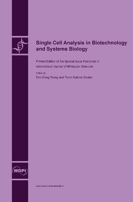 Single Cell Analysis in Biotechnology and Systems Biology book