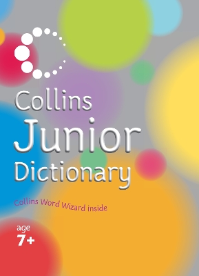 Collins Children’s Dictionaries – Collins Junior Dictionary book