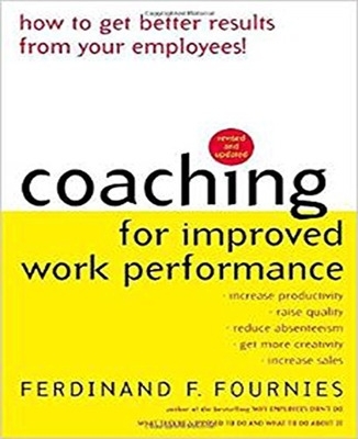 Coaching for Improved Work Performance, Revised Edition book