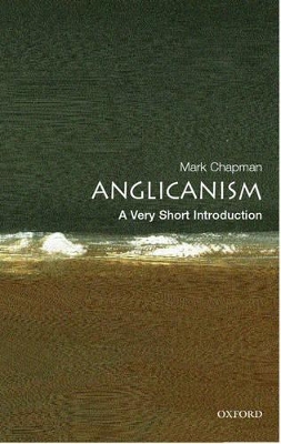 Anglicanism: A Very Short Introduction book