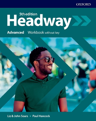 Headway: Advanced: Workbook without key book