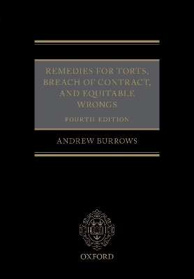 Remedies for Torts, Breach of Contract, and Equitable Wrongs book