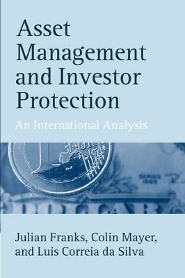 Asset Management and Investor Protection by Julian Franks