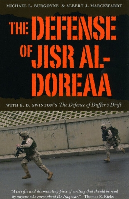 The Defense of Jisr al-Doreaa by Michael L. Burgoyne