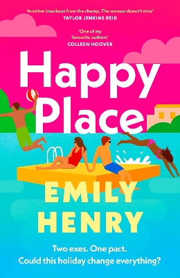 Happy Place: A shimmering new novel from #1 Sunday Times bestselling author Emily Henry book
