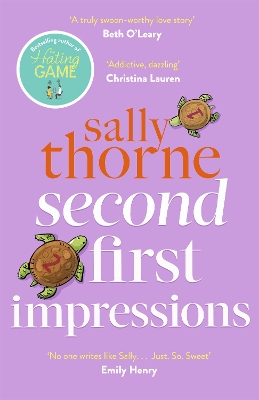 Second First Impressions: A heartwarming romcom from the bestselling author of The Hating Game book