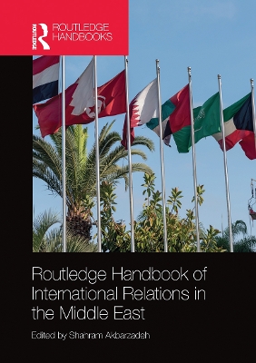 Routledge Handbook of International Relations in the Middle East book