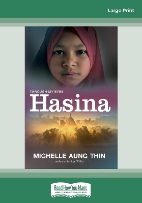 Hasina: Through My Eyes by Michelle Aung Thin