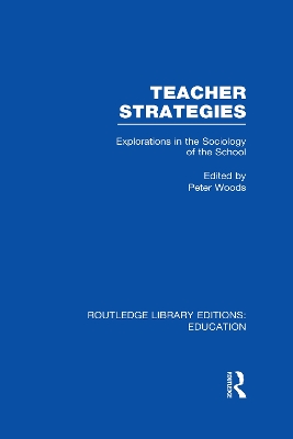 Teacher Strategies by Peter Woods