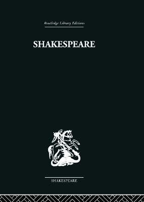 Shakespeare by M. C. Bradbrook