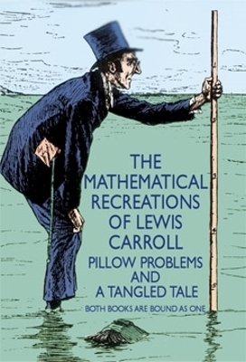 Mathematical Recreations of Lewis Carroll book