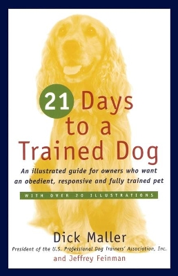 Twenty One Days to a Trained Dog book
