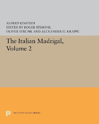 The Italian Madrigal: Volume II book