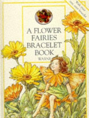 A Flower Fairies Bracelet Book by Cicely Mary Barker