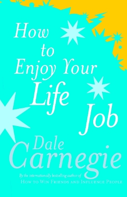 How To Enjoy Your Life And Job book