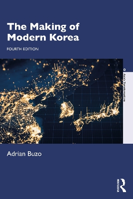 The The Making of Modern Korea by Adrian Buzo