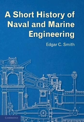 Short History of Naval and Marine Engineering book