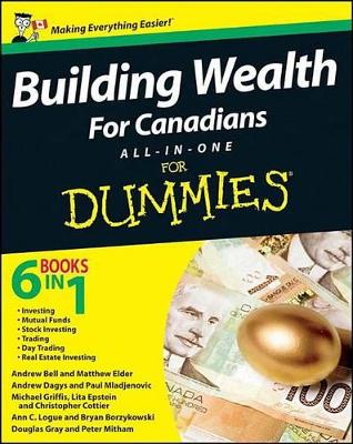 Building Wealth All-in-One For Canadians For Dummies book