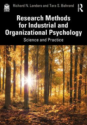 Research Methods for Industrial and Organizational Psychology: Science and Practice book