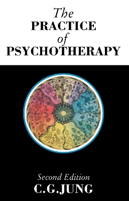 The Practice of Psychotherapy by C.G. Jung