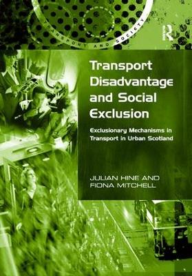 Transport Disadvantage and Social Exclusion book