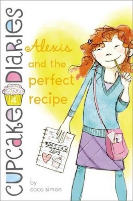 Alexis and the Perfect Recipe book