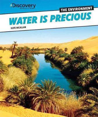 Water Is Precious by Kate McAllan