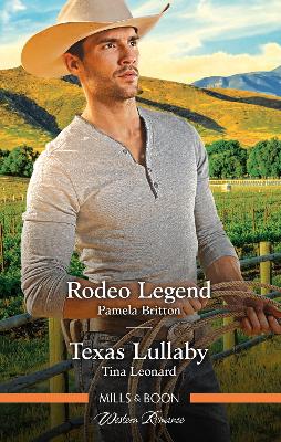 Rodeo Legend/Texas Lullaby book