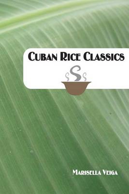 Cuban Rice Classics book