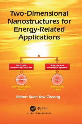 Two-Dimensional Nanostructures for Energy-Related Applications book