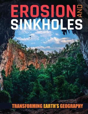 Erosion and Sinkholes by Joanna Brundle