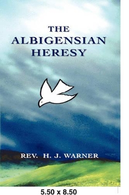Albigensian Heresy book
