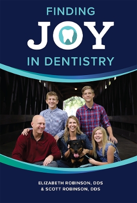 Finding Joy In Dentistry book