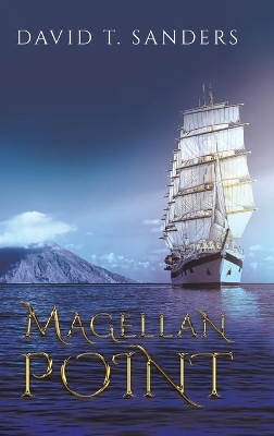 Magellan Point by David T Sanders