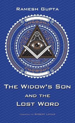 The Widow's Son and the Lost Word by Ramesh Gupta