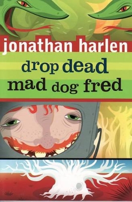 Drop Dead, Mad Dog Fred book