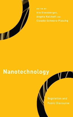 Nanotechnology: Regulation and Public Discourse book