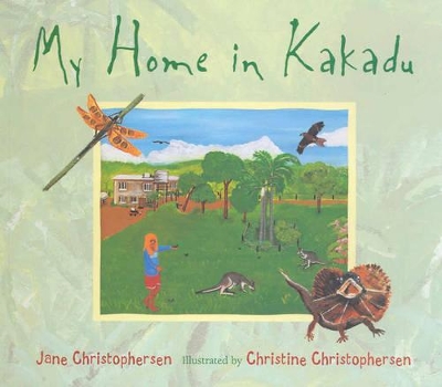 My Home in Kakadu book