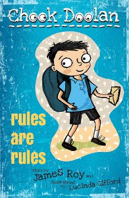 Chook Doolan: Rules are Rules by James Roy