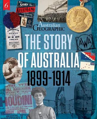 The Story of Australia:1899-1914 book