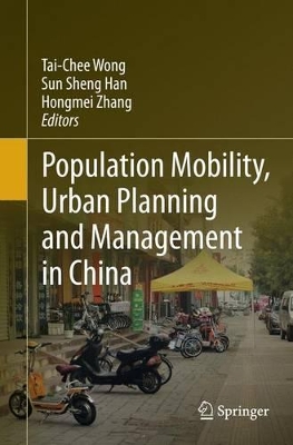 Population Mobility, Urban Planning and Management in China book