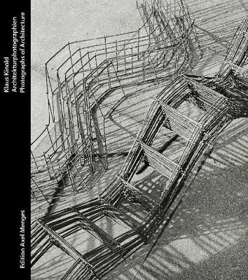 Klaus Kinold. Architectural Photographs: Photographs of Architecture book