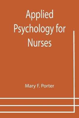 Applied Psychology for Nurses book