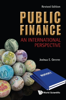 Public Finance: An International Perspective (Revised Edition) book