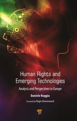 Human Rights and Emerging Technologies book