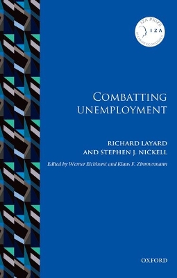 Combatting Unemployment by Richard Layard