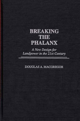 Breaking the Phalanx book