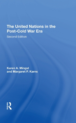 The United Nations In The Postcold War Era, Second Edition by Karen Mingst