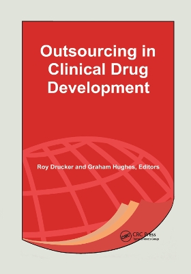 Outsourcing in Clinical Drug Development book