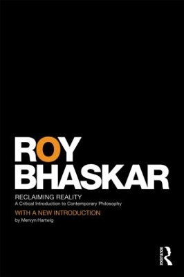 Reclaiming Reality by Roy Bhaskar